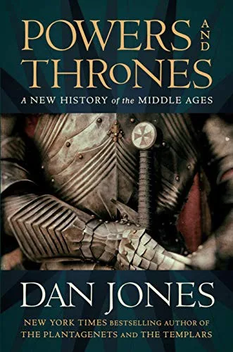 Powers and Thrones by Dan Jones